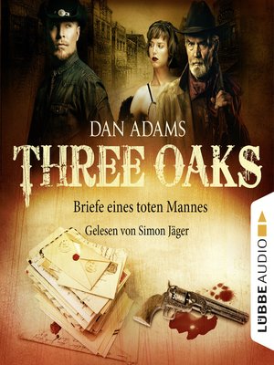 cover image of Three Oaks, Folge 3